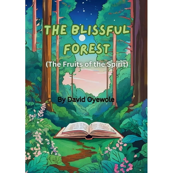 The Blissful Forest, (Paperback)