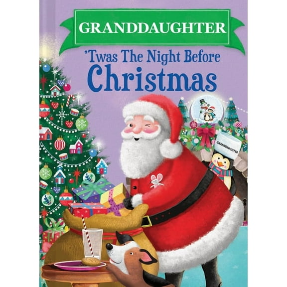 Night Before Christmas Granddaughter 'Twas the Night Before Christmas, (Hardcover)