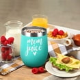 thumbnail image 4 of Mom Juice Wine Tumbler Mom Birthday Gifts for Mom New Mom Mothers to be Wife Women Her, Mother''s Day Gifts from Daughter Son Kids, 12 Oz Insulated Stainless Steel Wine Tumbler with Lid, Mint, 4 of 6