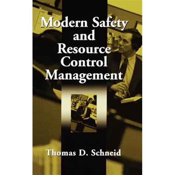 Pre-Owned Modern Safety and Resource Control Management, (Hardcover)