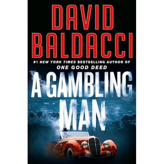 Pre-Owned A Gambling Man (An Archer Novel) (Hardcover) 1538719673 9781538719671