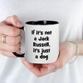 thumbnail image 3 of CafePress - If It's Not A Jack Russell, I Mug - 11 oz Ceramic Mug - Novelty Coffee Tea Cup, 3 of 3