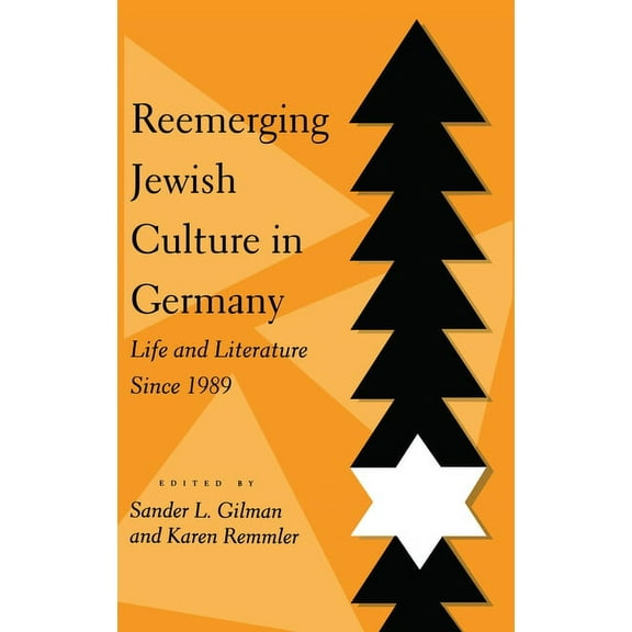 Reemerging Jewish Culture in Germany: Life and Literature Since 1989, (Paperback)