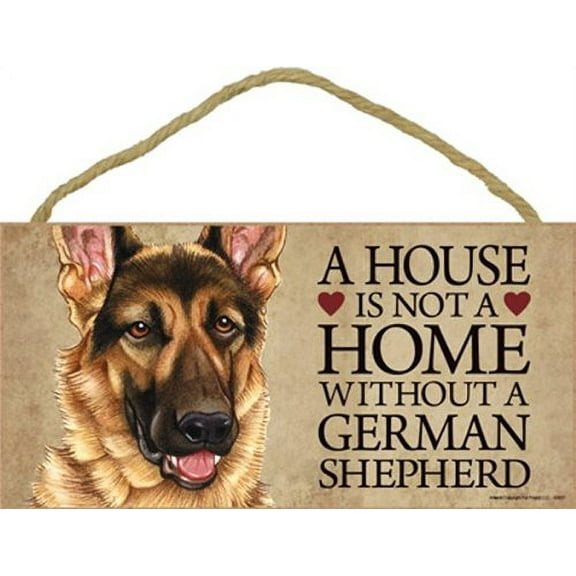 German Shepherd Dog Sign with Personalization Kit - A House is Not a Home Without...
