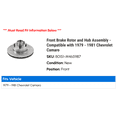 thumbnail image 2 of Front Brake Rotor and Hub Assembly - Compatible with 1979 - 1981 Chevy Camaro 1980, 2 of 2