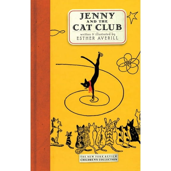 Jenny's Cat Club Jenny and the Cat Club: A Collection of Favorite Stories about Jenny Linsky, (Hardcover)
