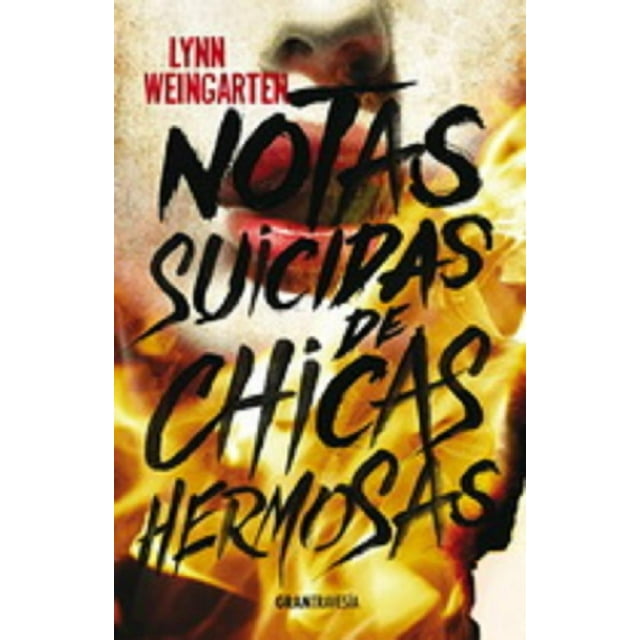 NOTAS SUICIDAS DE CHICAS HERMOSAS OCEANO GRAN TRAVESIA LYNN WEINGARTEN