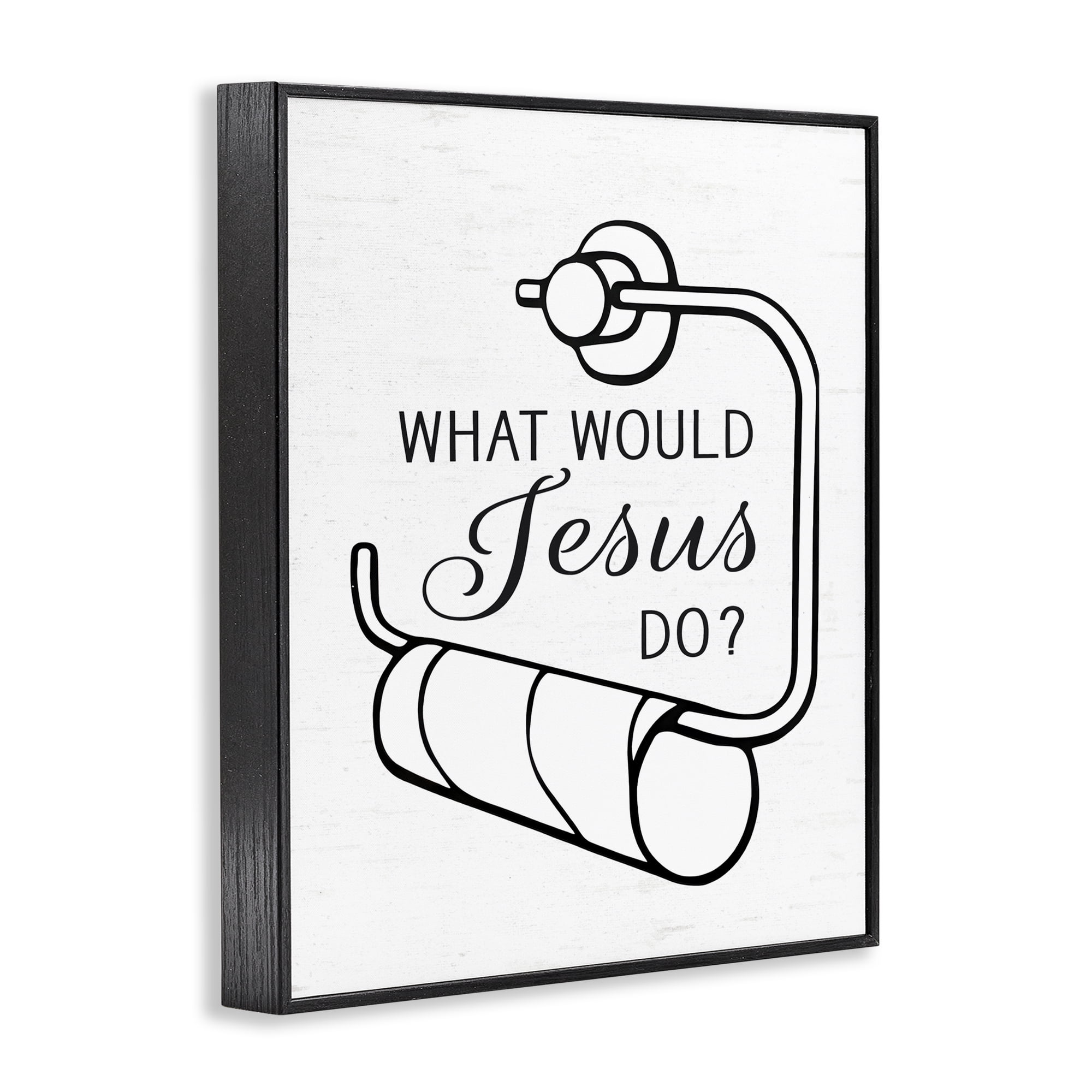 What Would Jesus Do Toilet Paper Black Framed Giclee Art, design by Lettered and Lined