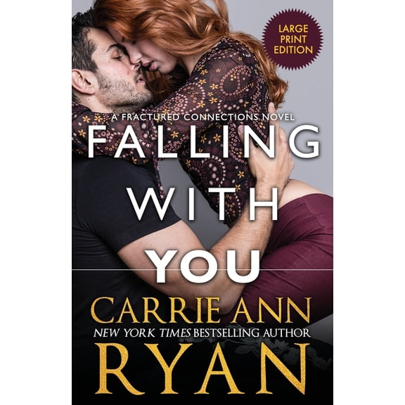 Fractured Connections Falling With You, Book 3, (Paperback)