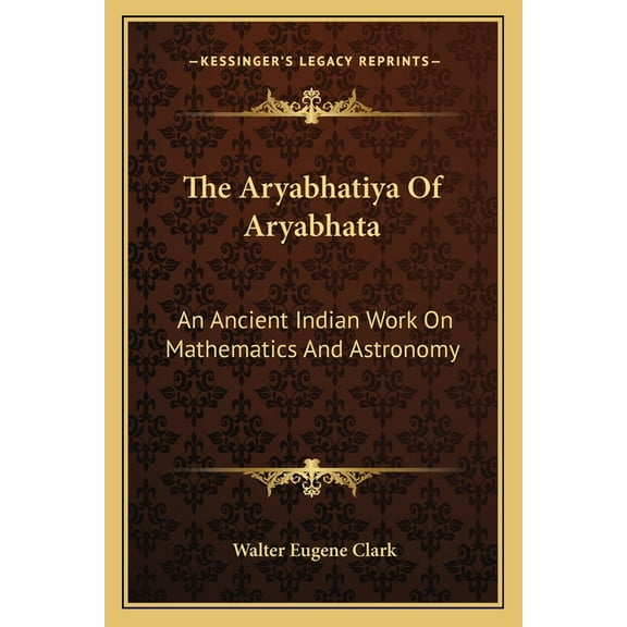 The Aryabhatiya Of Aryabhata (Paperback)