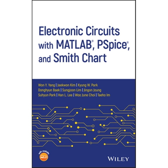 Pre-Owned Electronic Circuits with Matlab, Pspice, and Smith Chart (Hardcover)