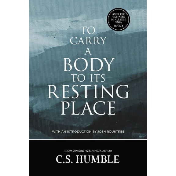 To Carry a Body to Its Resting Place, (Paperback)