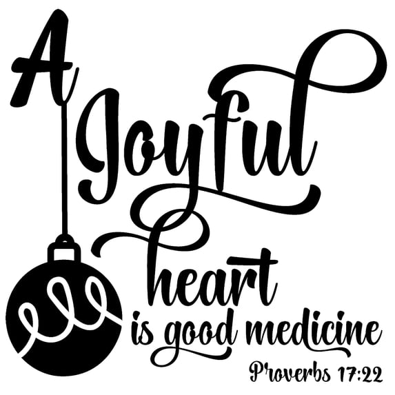 A Joyful Heart Is Good Medicine Ornament Proverbs Faith Wall Decals for Walls Peel and Stick wall art murals Black Small 8 Inch