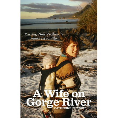 A Wife On Gorge River - eBook (Best Hikes Red River Gorge)