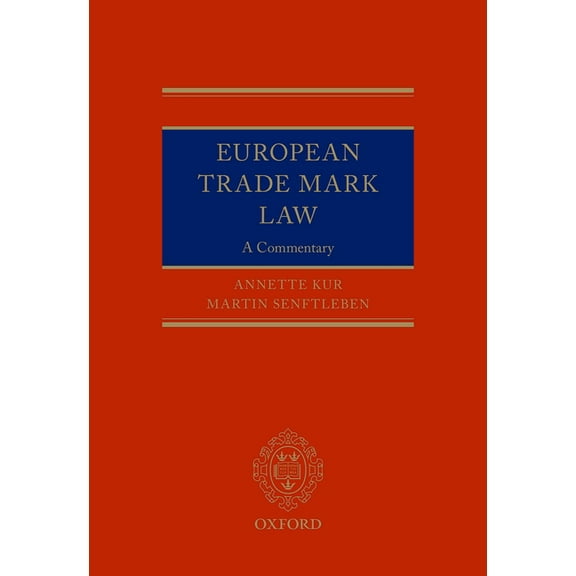 European Trade Mark Law, (Hardcover)