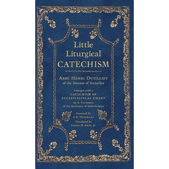 Little Liturgical Catechism, (Hardcover)