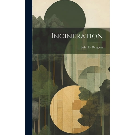 Incineration (Hardcover)