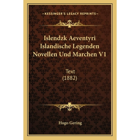 Islendzk Aeventyri Islandische Legenden Novellen Und Marchen V1 : Text (1882) (Paperback)