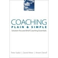 thumbnail image 1 of Pre-Owned Coaching Plain & Simple: Solution-Focused Brief Coaching Essentials (Paperback) 0393705935 9780393705935, 1 of 1