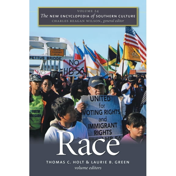 New Encyclopedia of Southern Culture The New Encyclopedia of Southern Culture: Volume 24: Race, Book 24, (Paperback)