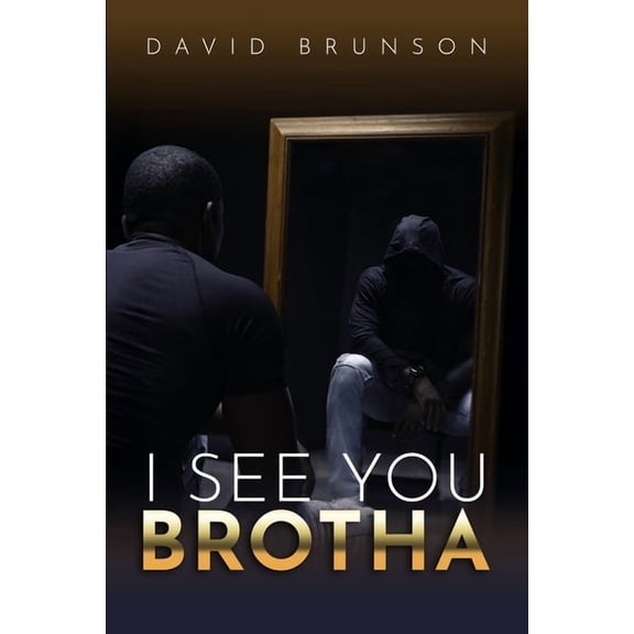 I See You Brotha, (Paperback)