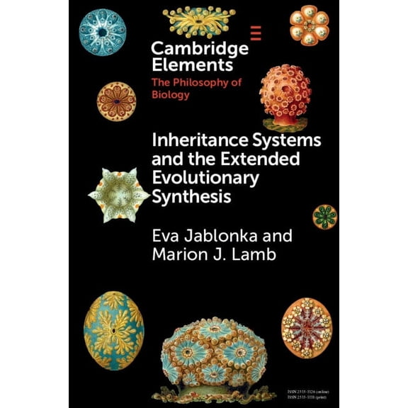 Elements in the Philosophy of Biology Inheritance Systems and the Extended Evolutionary Synthesis, (Paperback)