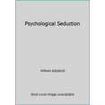 thumbnail image 1 of Pre-Owned Psychological Seduction (Paperback) 084075843X 9780840758439, 1 of 1