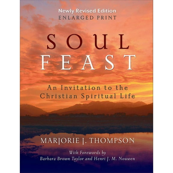Pre-Owned Soul Feast, Newly Revised (Enlarged Print) (Paperback) 0664261159 9780664261153