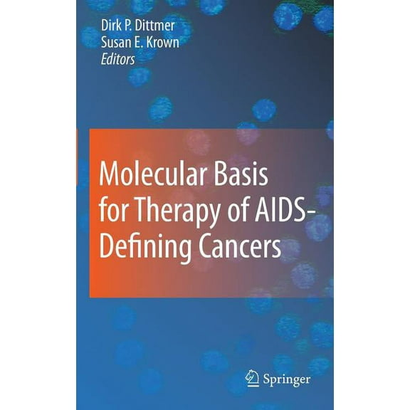 Molecular Basis for Therapy of Aids-Defining Cancers, (Hardcover)