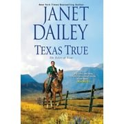 Texas True -- Janet Dailey