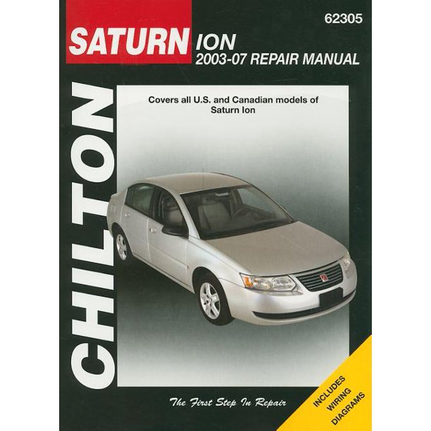 Chilton's Total Car Care Repair Manuals Saturn Ion 200307 Repair Manual (Paperback) Walmart
