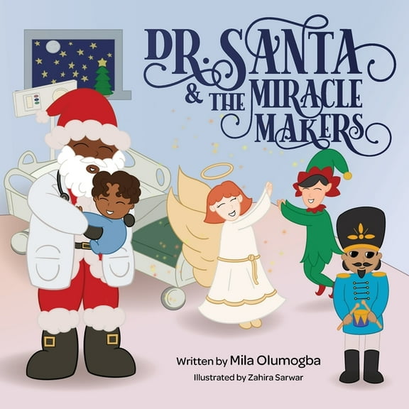 Dr.Santa & The Miracle Makers, (Paperback)