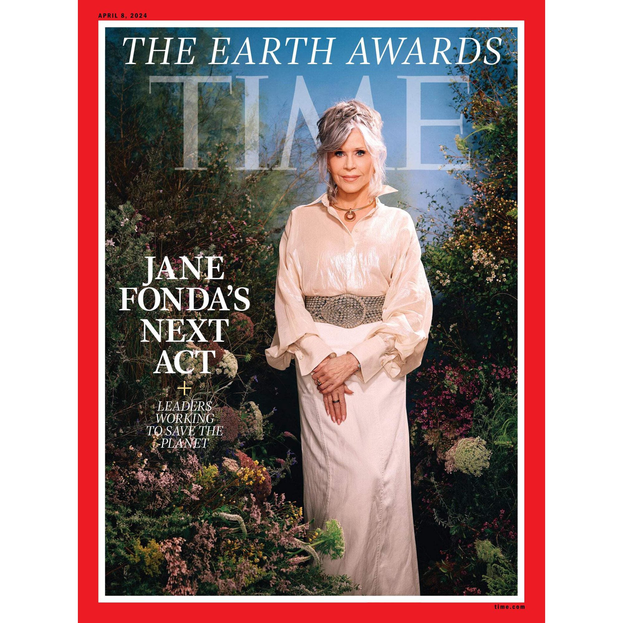 TIME Magazine - 04.08.24 Edition: Jane Fonda's Next Act, The Earth Awards, Banning TikTok, Kate Middleton's Cancer Fight, UAE Ai Ambitions, Biden Behind, India's 44-Day Election, Solar Eclipse More!