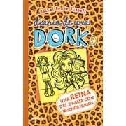 Diario De Una Dork: Una reina del drama con muchos humos / Dork Diaries: Tales from a Not-So-Dorky Drama Queen (Series #9) (Paperback)