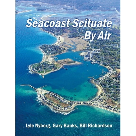 Seacoast Scituate By Air, (Paperback)