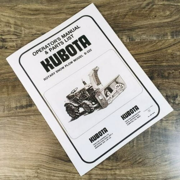 Kubota B222 Rotary Snow Plow B6100 B7100 Tractors Operators Parts Manual Thrower