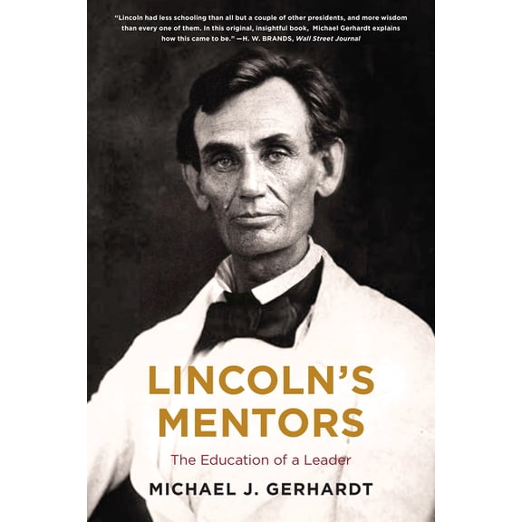 Lincoln's Mentors, (Paperback)