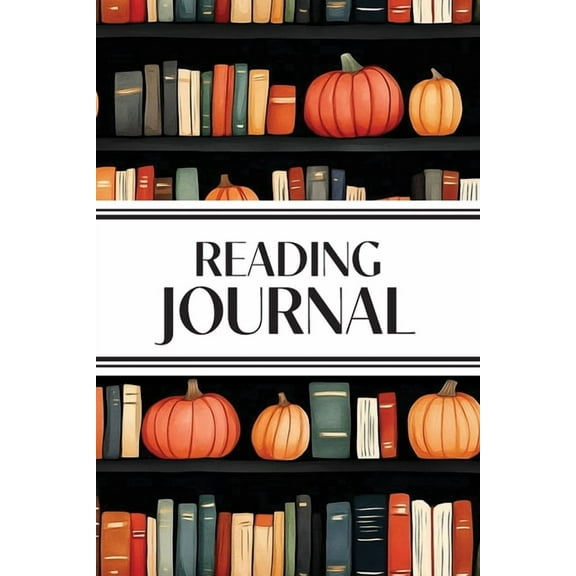 Reading Journal (Watercolor Pumpkins in Bookshelves): 6"x9" Book Lover's Diary; Book/Series Reviews, Reading Tracker, Fa, (Paperback)