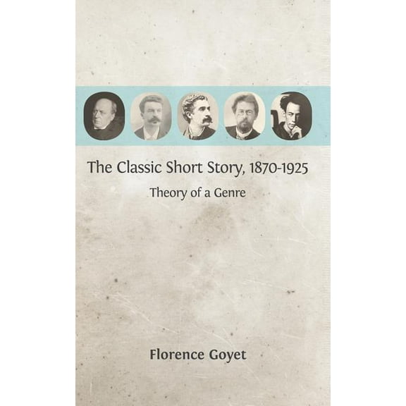 The Classic Short Story, 1870-1925 (Hardcover)