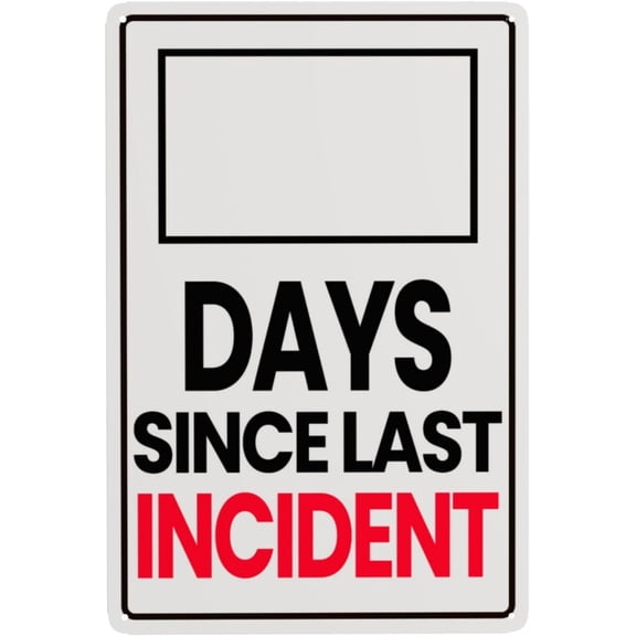 Day Since Last Incident Sign Metal Signs Funny Tin Signs Wall Decor 8 x 12 Inch Home Bar Decor