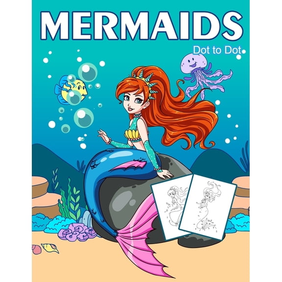 Activity Book for Kids Dot to Dot Mermaids: 1-25 Dot to Dot Books for Children Age 3-5, Book 25, (Paperback)