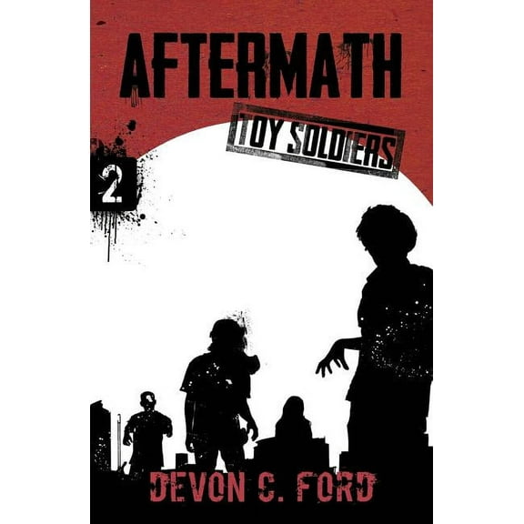 Aftermath: Toy Soldiers Book Two, (Paperback)