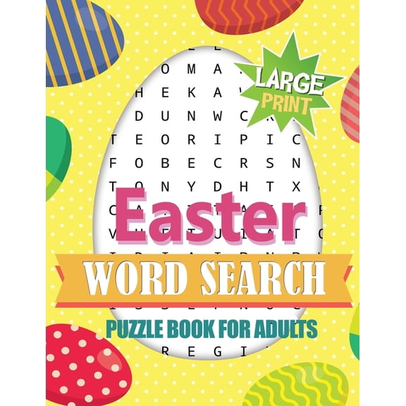 Easter Word Search Puzzle Book for Adults Large Print: Activity Book for Adults   Bonus Games (Mazes & Sudoku)! Brai, (Paperback)
