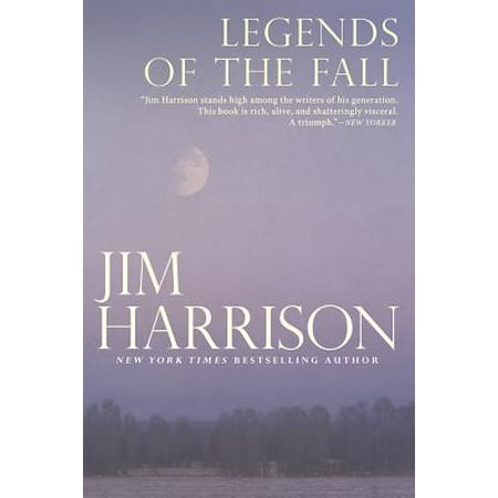 Legends of the Fall (Best Jim Harrison Novel)