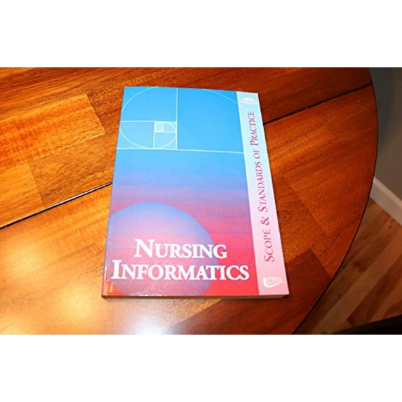 Pre-Owned Nursing Informatics: Scope & Standards of Practice (Paperback) 1558102566 9781558102569