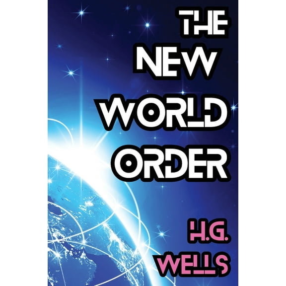 The New World Order, (Paperback)