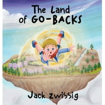 The Land of GO-BACKS, (Hardcover)