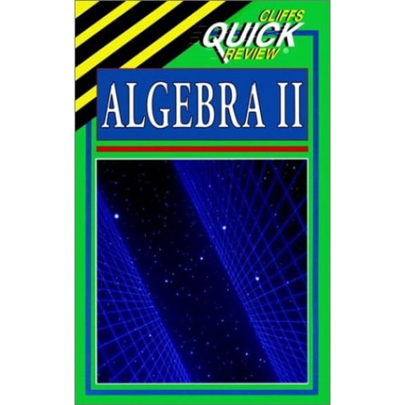 Pre-Owned CliffsQuickReview Algebra II (Paperback) 0822053039 9780822053033
