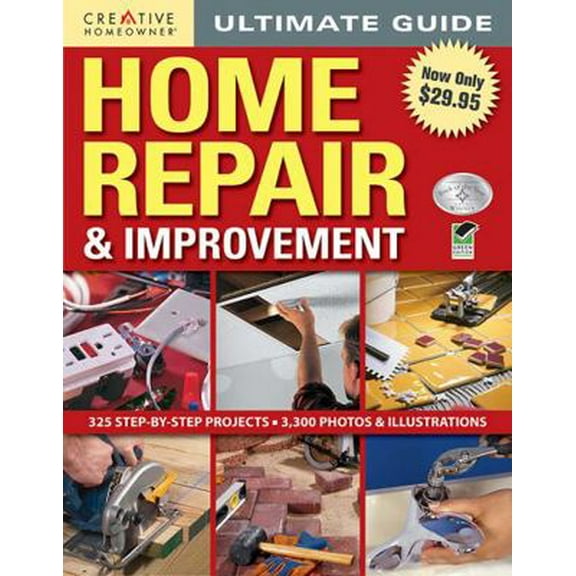 Pre-Owned Creative Homeowner Ultimate Guide Home Repair and Improvement (Hardcover) 1580115284 9781580115285
