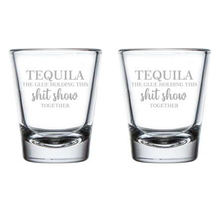 Set of 2 Shot Glasses 1.75oz Shot Glass Gift Tequila The Glue Holding This Together Funny